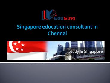 Best Singapore Education Consultancy in Chennai