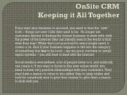 Manage Your Business with Onsite CRM