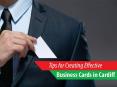 How to Create Effective Business Cards in Cardiff PowerPoint PPT Presentation