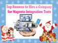 Top Reasons to Hire a Company for Magento Integration Tests PowerPoint PPT Presentation