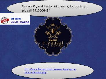 omaxe riyasat sector 93b noida 99100006454