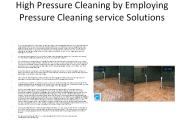 Pressure Cleaning and Concrete Cleansing Techniques