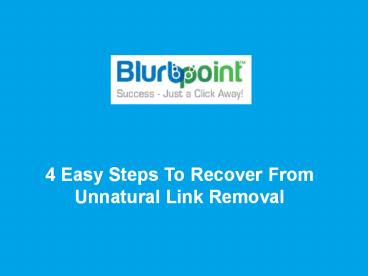 4 Easy Steps To Recover From Unnatural Link Removal