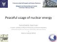 Peaceful uses of nuclear energy PowerPoint PPT Presentation