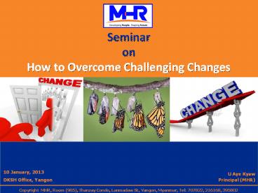 How to Overcome Challenging Changes