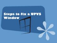 Steps to fix a UPVS Window