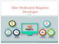 Hire Dedicated Magneto Developer PowerPoint PPT Presentation