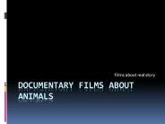 Documentary Films about Animals