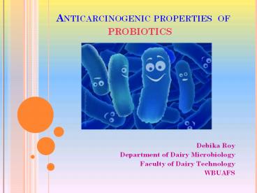 anticarcinogenic properties of probiotics