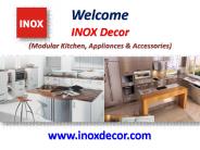 Remodel your Kitchen with INOX Decor