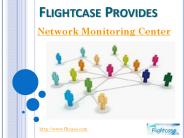Trusted & reliable Network Monitoring Center | Fltcase