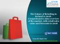 JSB Market Research : The Future of Retailing in Ireland to 2018 - Comprehensive data overview of the market, with retail sales value and forecasts to 2018