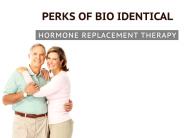 Benefits of Bio Identical Hormone Replacement Therapy