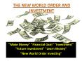 The New World Order and Investment PowerPoint PPT Presentation
