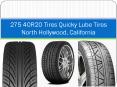 275 40R20 Tires Quicky Lube Tires North Hollywood, California PowerPoint PPT Presentation