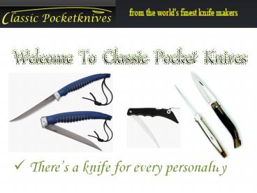 Classic Pocket Knives