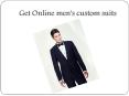 Get Online men's custom suits PowerPoint PPT Presentation