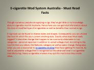 E-cigarette Mod System Australia - Must Read Facts