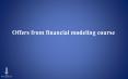 Offers from financial modeling course PowerPoint PPT Presentation