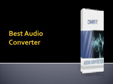 Best Audio Converter