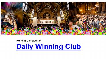 Daily Winning Club