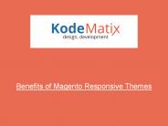 Benefits of Magento Responsive Themes