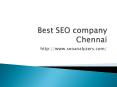 Best seo company Chennai, seo company Chennai PowerPoint PPT Presentation