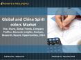 Reports and Intelligence: Global and China Spirit colors Industry Market - Size, Share, Global Trends, Demand, Forecast, 2014 PowerPoint PPT Presentation