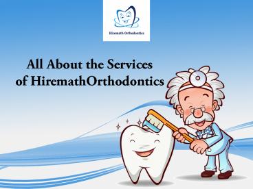 Hiremath Orthodontics: Orthodontic Specialist Texas - Hiremath Orthodontics
