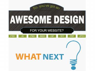 Got new design for your website? what next?
