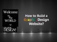 How to Create a Graphic Design Website PowerPoint PPT Presentation