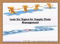 Lean Six Sigma for Supply Chain Management PowerPoint PPT Presentation