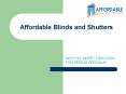 Affordable Blinds & Shutters PowerPoint PPT Presentation