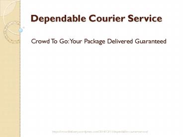Dependable Courier Service