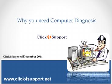 Why you need Computer Diagnosis?