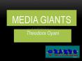 Media Giants PowerPoint PPT Presentation