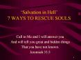 Seven Ways to Rescue Souls PowerPoint PPT Presentation
