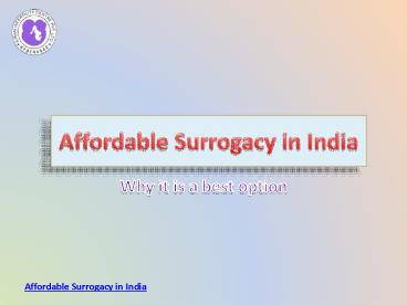 Affordable surrogacy in India | Surrogacy abroad | Surrogacy in India
