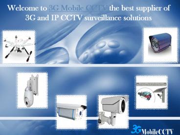 3G Mobile CCTV
