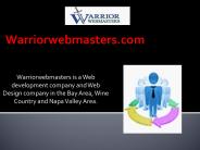 Warrior Webmasters -Web Development Company Wine Country, Napa