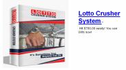 Lotto Crusher System