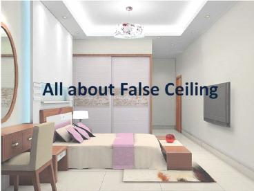 All about False Ceiling
