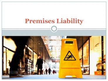 Premises Liability