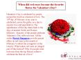 When did red roses become the favorite flower for Valentine's Day? PowerPoint PPT Presentation