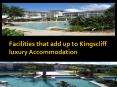 Facilities that add up to Kingscliff luxury Accommodation PowerPoint PPT Presentation