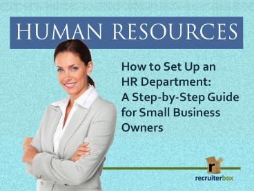 How To Setup an HR Department: A Step by Step Guide