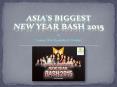 Asia Biggest New Year Bash 2015 at Country Club India PowerPoint PPT Presentation