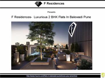 F Residences- Luxurious 2 BHK Flats In Balewadi Pune