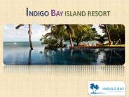 Indigo Bay island Resort