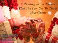 5 Wedding Scroll Themes That You Can Use To Thank Your Guests PowerPoint PPT Presentation